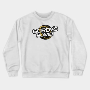 Gordy's Home (Variant) Crewneck Sweatshirt